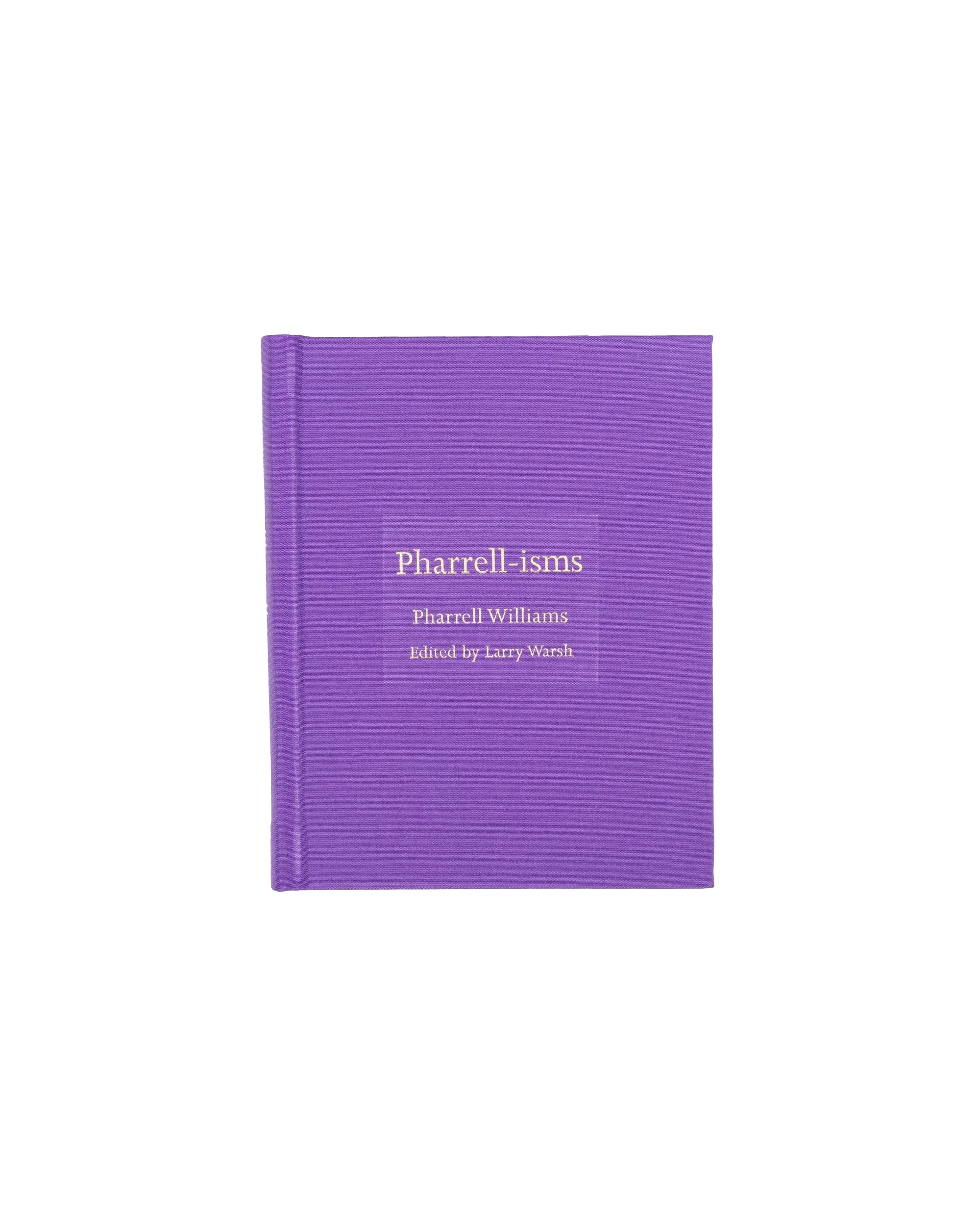 PHARRELL-ISMS - Macdery